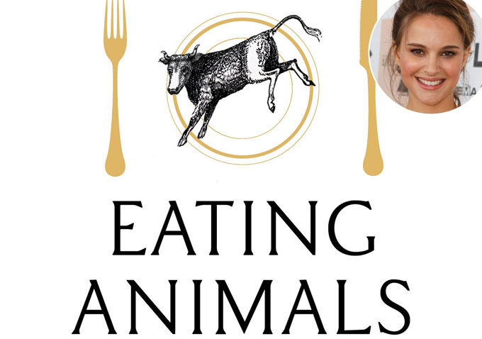 Natalie Portman Plans Documentary Based On Jonathan Safran Foer's 'Eating  Animals'