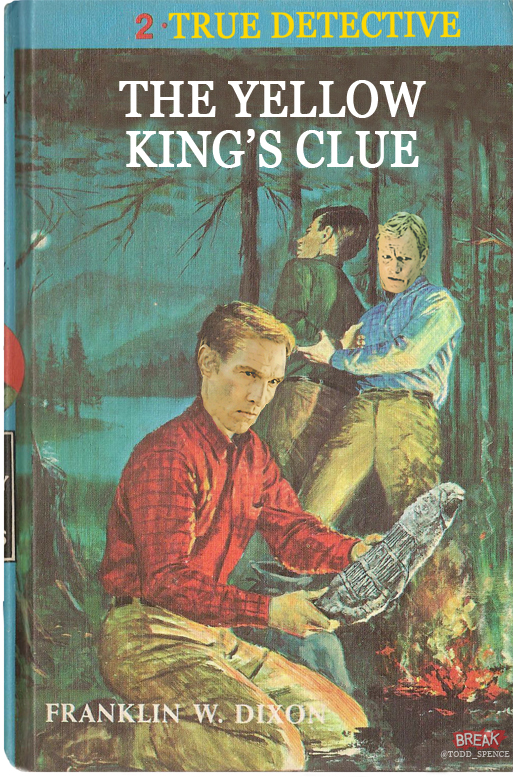 True Detective Hardy Boys