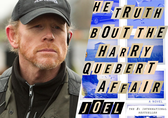 Ron Howard The Truth About The Harry Quebert Affair