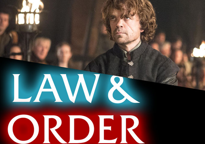 Law & Order And Game Of Thrones