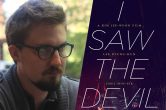‘The Guest’ Director Adam Wingard To Remake Kim Jee-woon’s ‘I Saw The Devil’