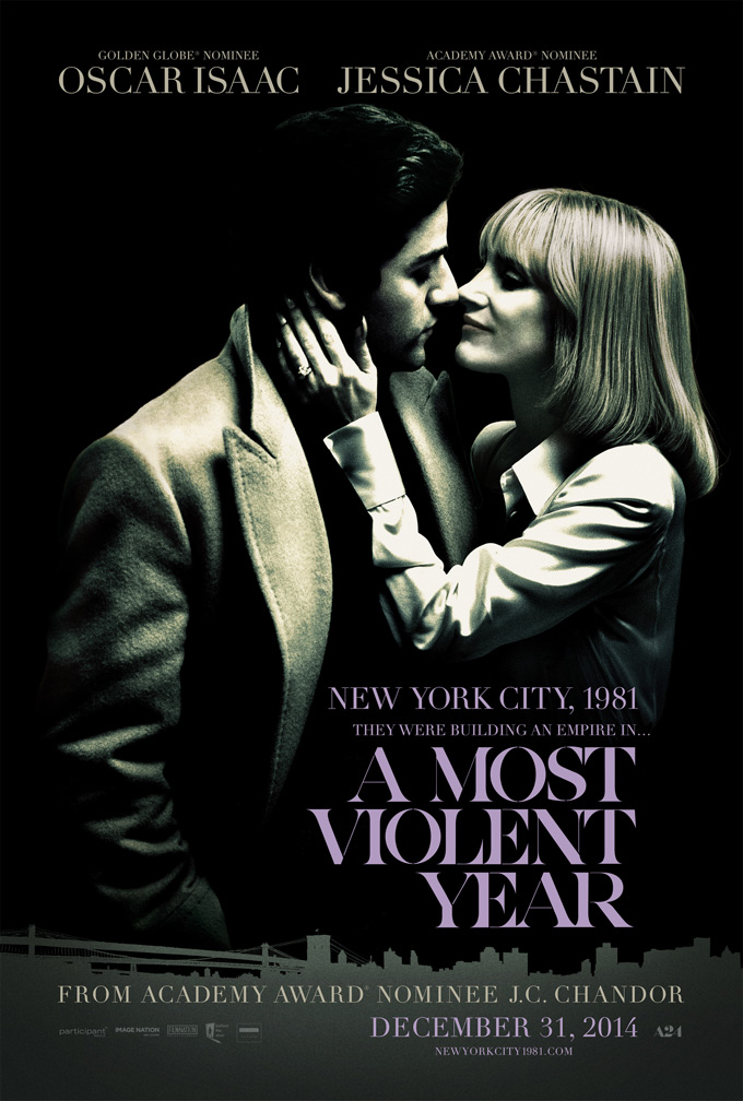 A MOST VIOLENT YEAR, poster