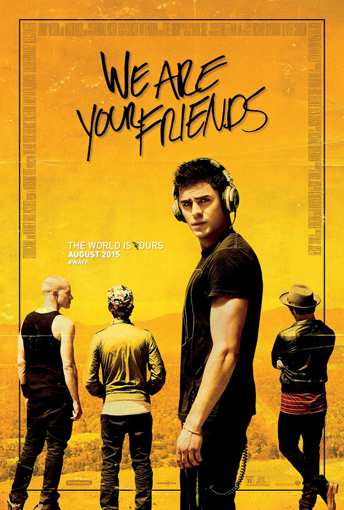 We Are Your Friends, poster