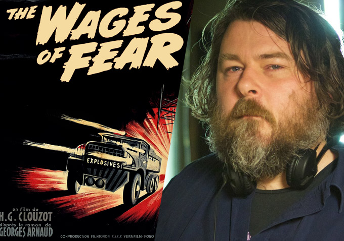 The Wages Of Fear Ben Wheatley