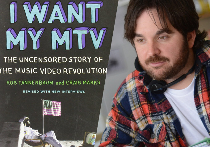 I Want My MTV James Ponsoldt