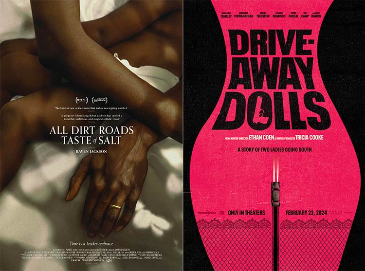 All Dirt Roads Taste of Salt, Drive Away Dolls Posters