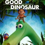 First Poster For ‘The Good Dinosaur’ Plus Director Dan Scanlon Responds To The Movie’s Delay