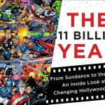 Exclusive Excerpt: Comic-Con and The Fanboys From The Book ‘The $11 Billion Year’