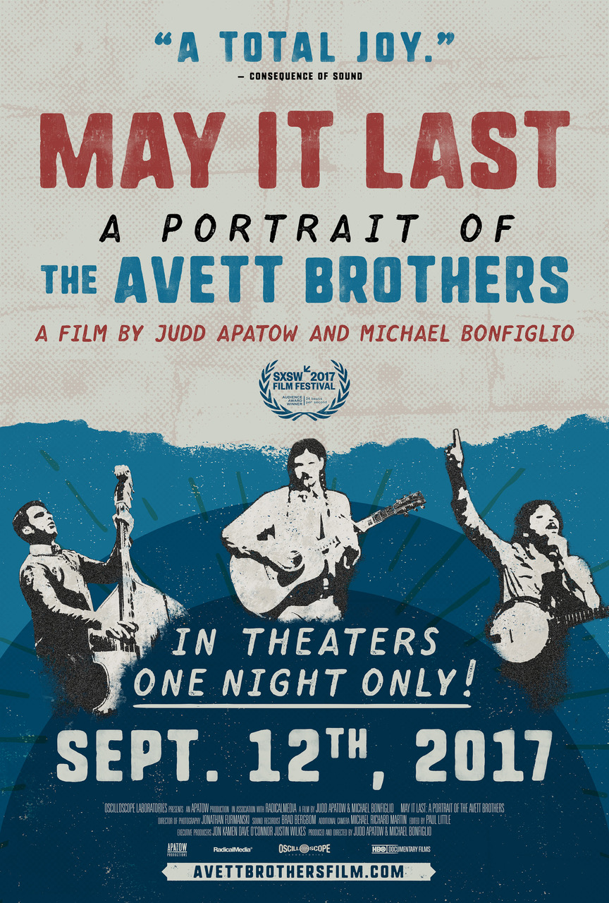 MAY IT LAST: A PORTRAIT OF THE AVETT BROTHERS Poster