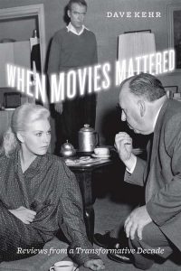 When-Movies-Mattered--Reviews-from-a-Transformative-Decade, gift