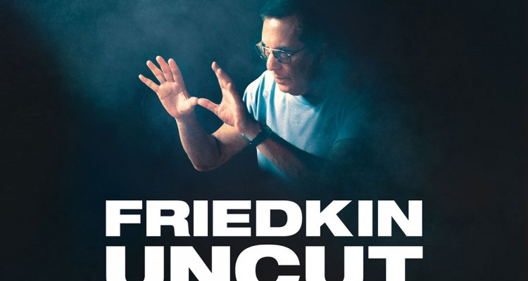 friedkin uncut