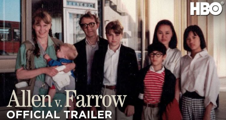 Allen v. Farrow Woody ALlen HBO