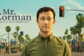 ‘Mr. Corman’ Is A Dull, Cliché-Ridden Chore About An Unlikable, Miserable Man [Review]