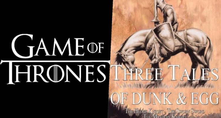 tales of dunk and egg game of thrones