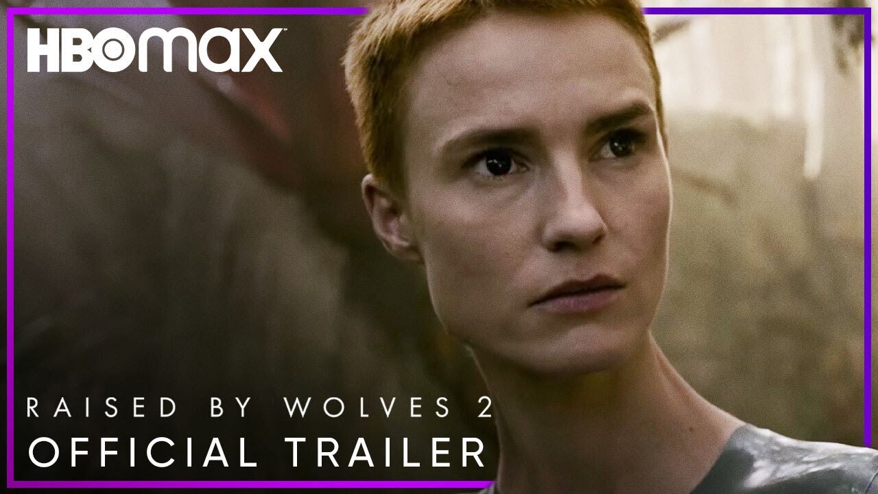 New Trailer For HBO Max's Raised By Wolves Series —