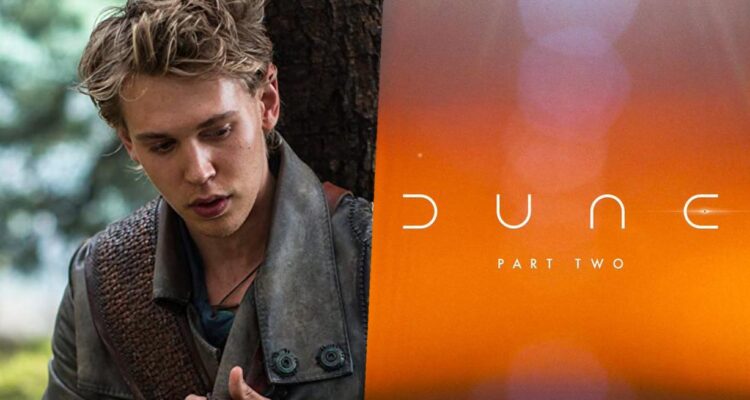 'Dune: Part 2': 'Elvis' Star Austin Butler To Play Feyd-Rautha