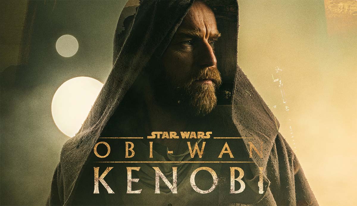 Obi-Wan Kenobi': A guide to the new 'Star Wars' series - Coast Mountain News