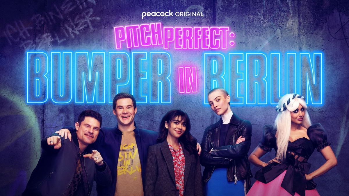Bumper In Berlin' Trailer: Adam Devine Revives His 'Pitch Perfect'  Character In A New Peacock Spinoff