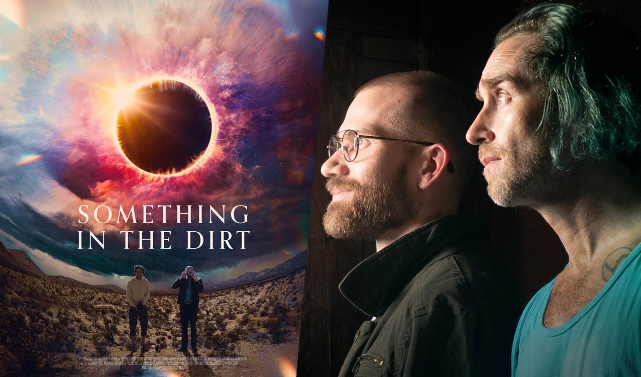 Something In The Dirt': Justin Benson & Aaron Moorhead Talk