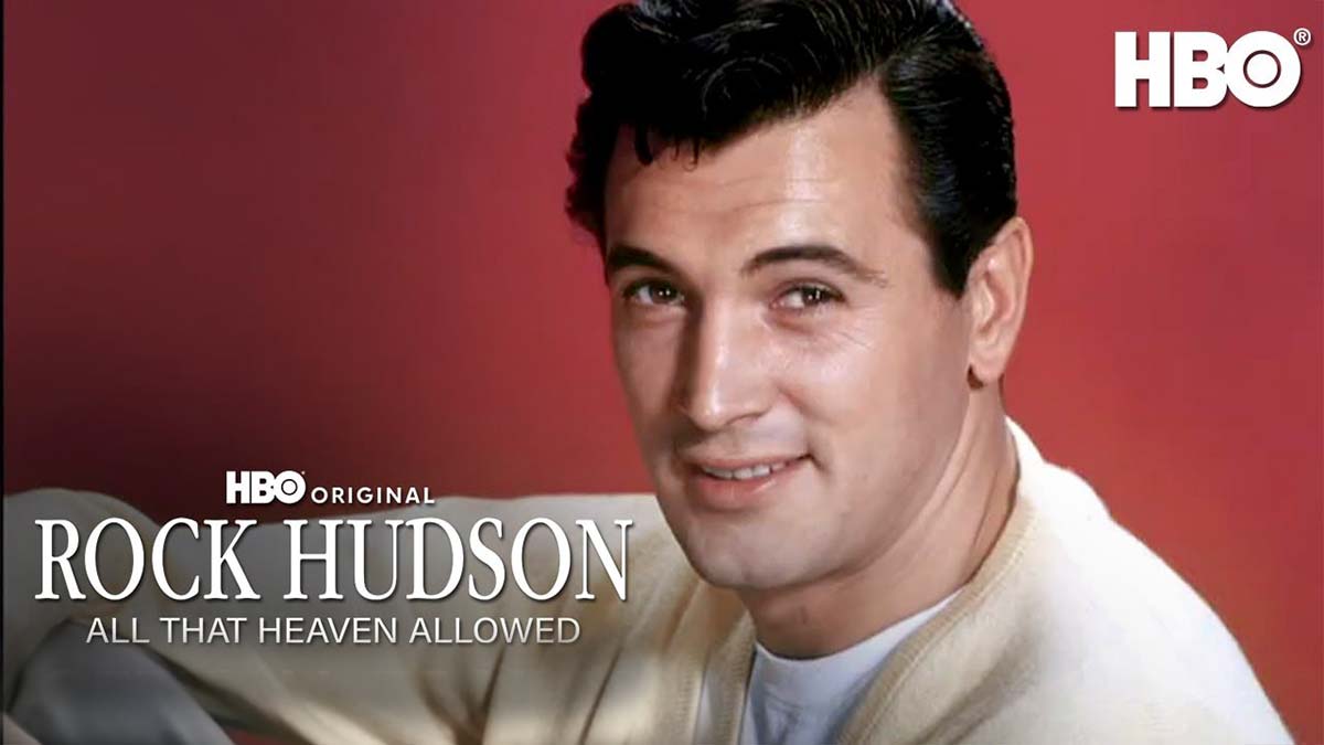 ‘Rock Hudson All That Heaven Allowed’ Trailer A Hollywood Icon Who