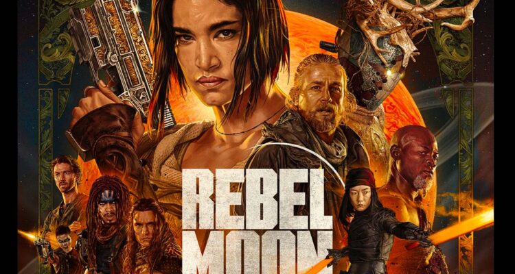 Rebel Moon: Official Trailer Welcomes Us To A New Age In The Universe