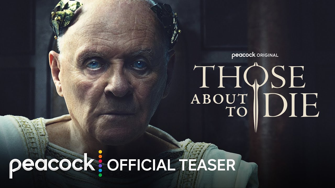 'Those About To Die' Teaser Anthony Hopkins Leads New Peacock Series