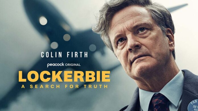 'Lockerbie: A Search For Truth' Trailer: New Colin Firth Plane Crash Thriller Arrives To Peacock On January 2
