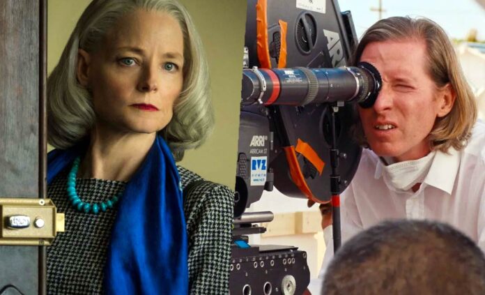 Jodie Foster, Wes Anderson