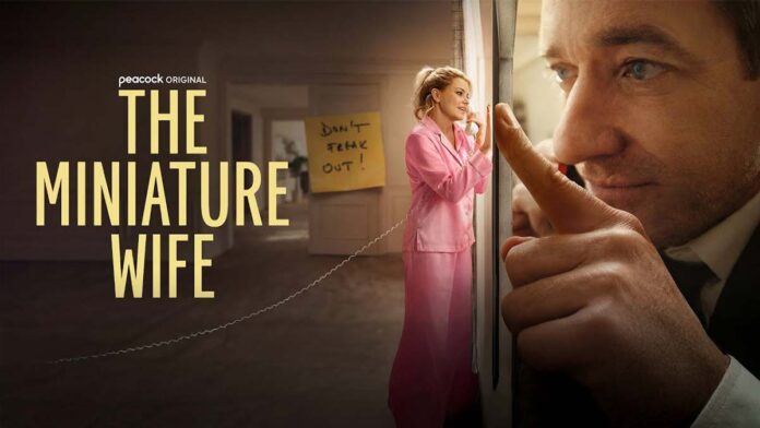 ‘The Miniature Wife’ Teaser: Peacock Sets Elizabeth Banks & Matthew Macfadyen For Shruken Technological Marital Crisis Dramedy