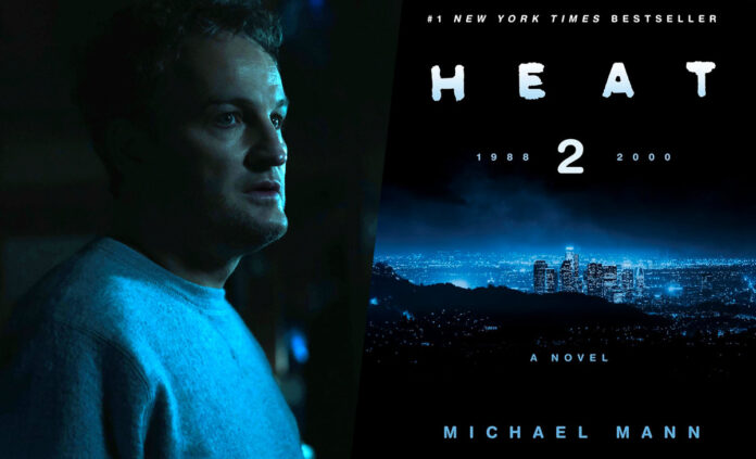 Jason Clarke Set To Join Michael Mann’s ‘Heat 2’