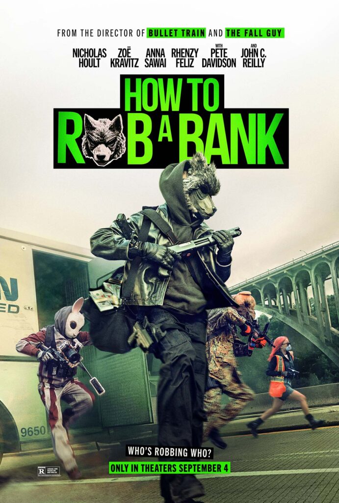 ‘How To Rob A Bank’ Trailer: Nicholas Hoult, Zoë Kravitz, Pete Davidson & Anna Sawai Lead David Leitch’s Viral Heist Thriller