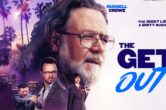 ‘The Get Out’ Trailer: Russell Crowe Tries To Escape His Dangerous Past In Derrick Borte’s New Thriller