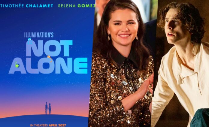 'Not Alone': Timothée Chalamet & Selena Gomez Star In Illumination's Animated Sci-Fi Rom-Com Arriving On April 16, 2027